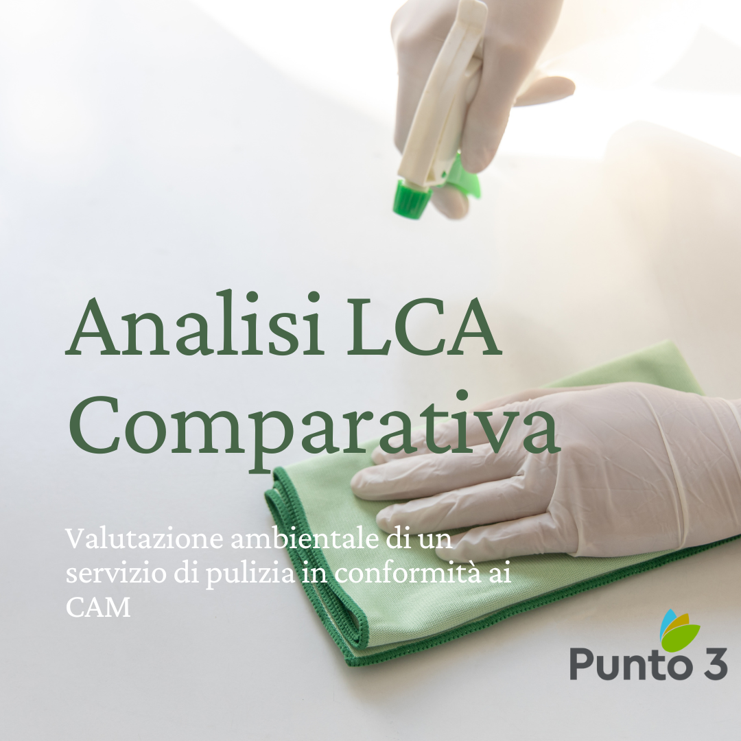 Analisi LCA Comparativa servizio di pulizia CAM