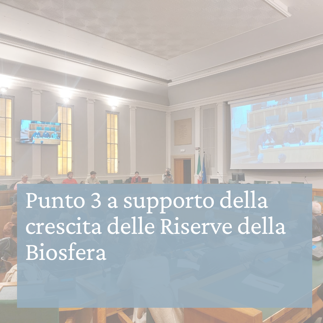 Punto 3 a supporto della crescita delle Riserve della Biosfera